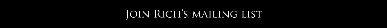 Join Rich's Mailing List