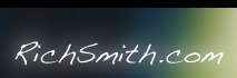 Click here for the RichSmith.com Home Page. 
