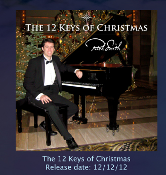 Click here to select "The 12 Keys of Christmas" by Rich Smith. Release date: 12/12/12 